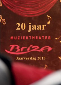 Jaarverslag 2015 Muziektheater Briza
